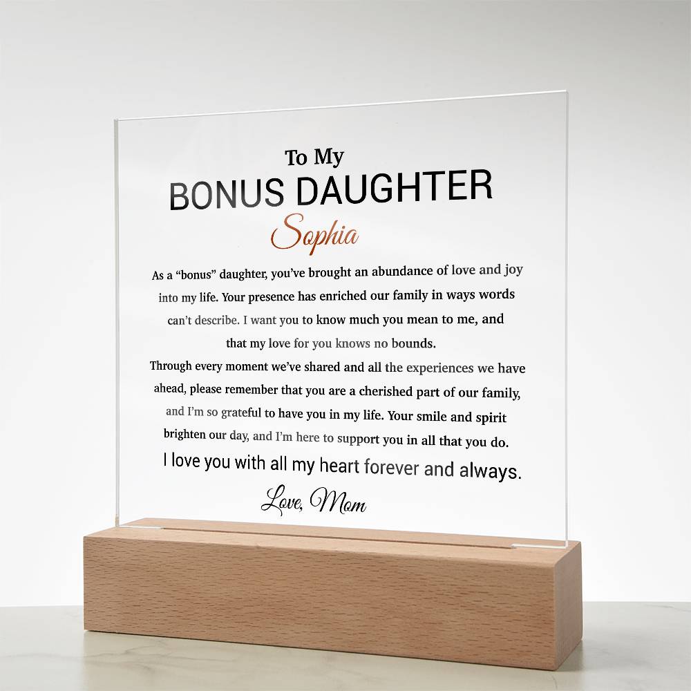 Custom Bonus Daughter Gift Acrylic Plaque, Step Daughter Gift from Step Mom, Gift from Step dad