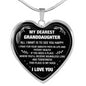 My Dearest Granddaughter Heart Shape Necklace From Grandpa - Grandma