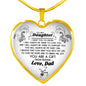 Daughter Birthday Gifts - To My Daughter Heart Pendant Love Dad Necklace Custom