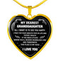 My Dearest Granddaughter Heart Shape Necklace From Grandpa - Grandma