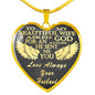 To my beautiful wife,I asked God for an angel he sent me you gold steel necklace