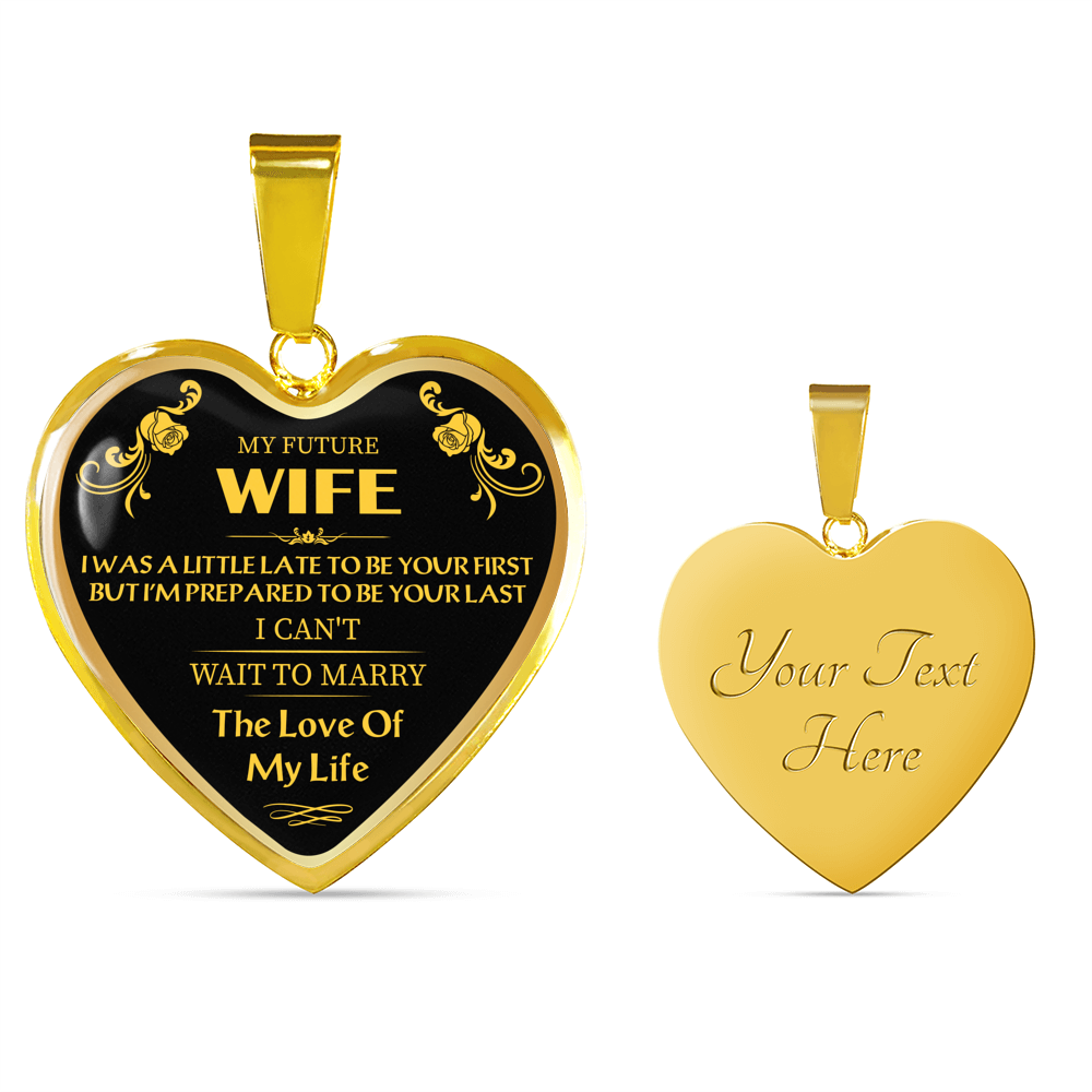 to My Future Wife Necklace Heart Pendant - I Can't Wait to Marry Love Necklace