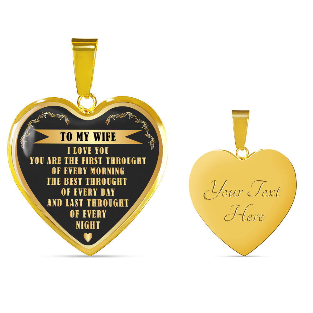 WOLMUG - to My Wife - You are The First, Best, Last Thought of Every Day Necklace - Gold Heart Pendant