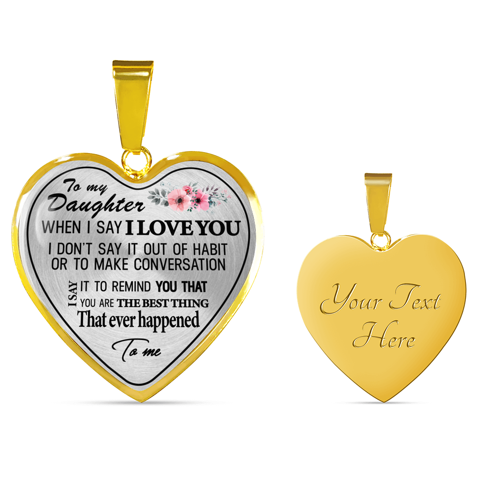 To My Daughter Necklace Heart From Dad - Father To Litter Daughter