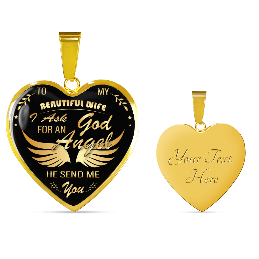 To My Beautiful Wife - God Sent Me You, An Angel Pendant Necklace
