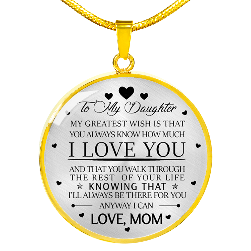 Vuvuzi Tee to My Daughter Necklace from Mom - My Greatest Wish is That You Always Know How Much I Love You