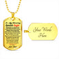 To My Amazing Remarkable Daughter Dog Tag Necklace Gift from Father