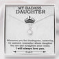 My Badass Daughter Necklace From Mom, Badass Daughter Necklace Birthday Gift