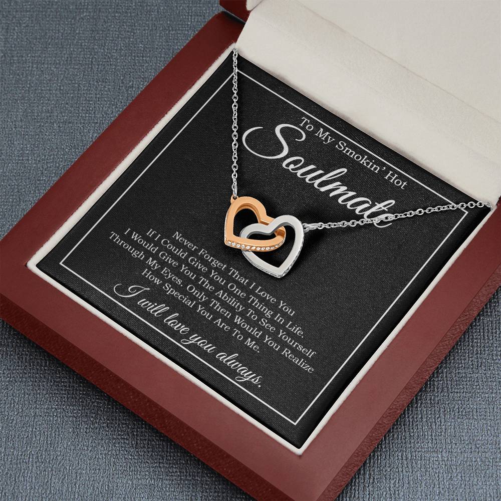 To My Smokin' Hot Soulmate Necklace, Birthday Necklace For Wife,Birthday Gift