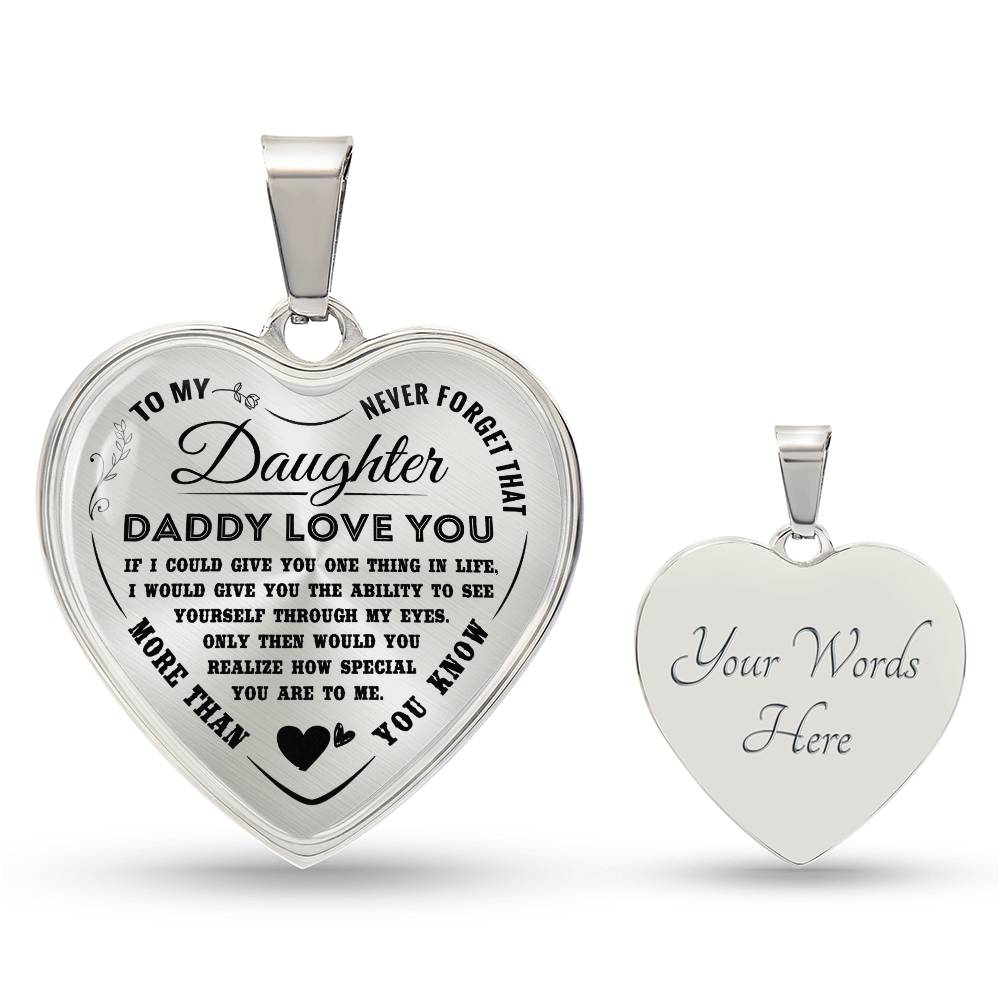 To My Daughter Necklace Pendant - Daddy Loves You -Necklace for Teen Girl