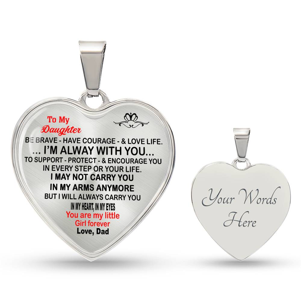 To My Daughter Be Brave