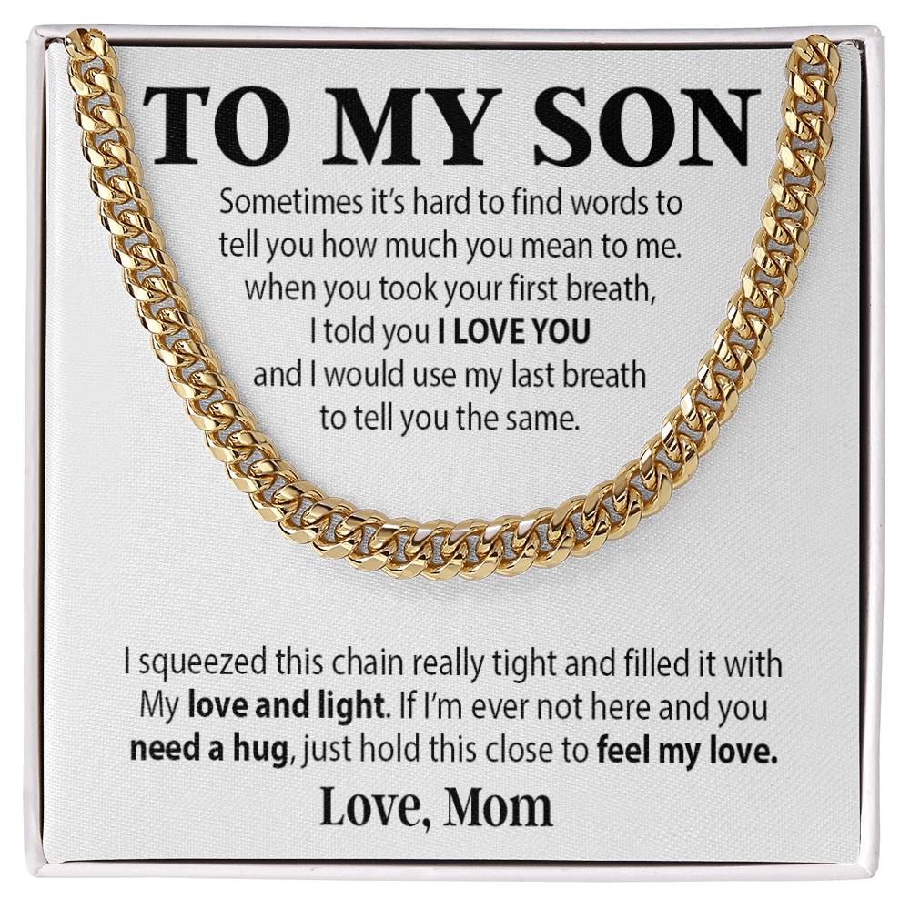 To My Son Cuban Chain Necklace, Sentimental gift for Son from Mom, Son Birthday Gift, Christmas Gift for Son