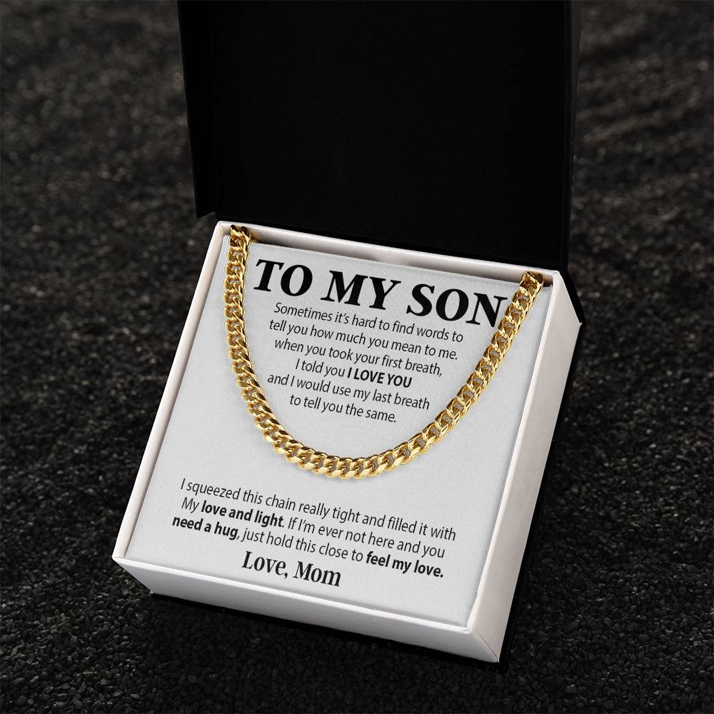 To My Son Cuban Chain Necklace, Sentimental gift for Son from Mom, Son Birthday Gift, Christmas Gift for Son