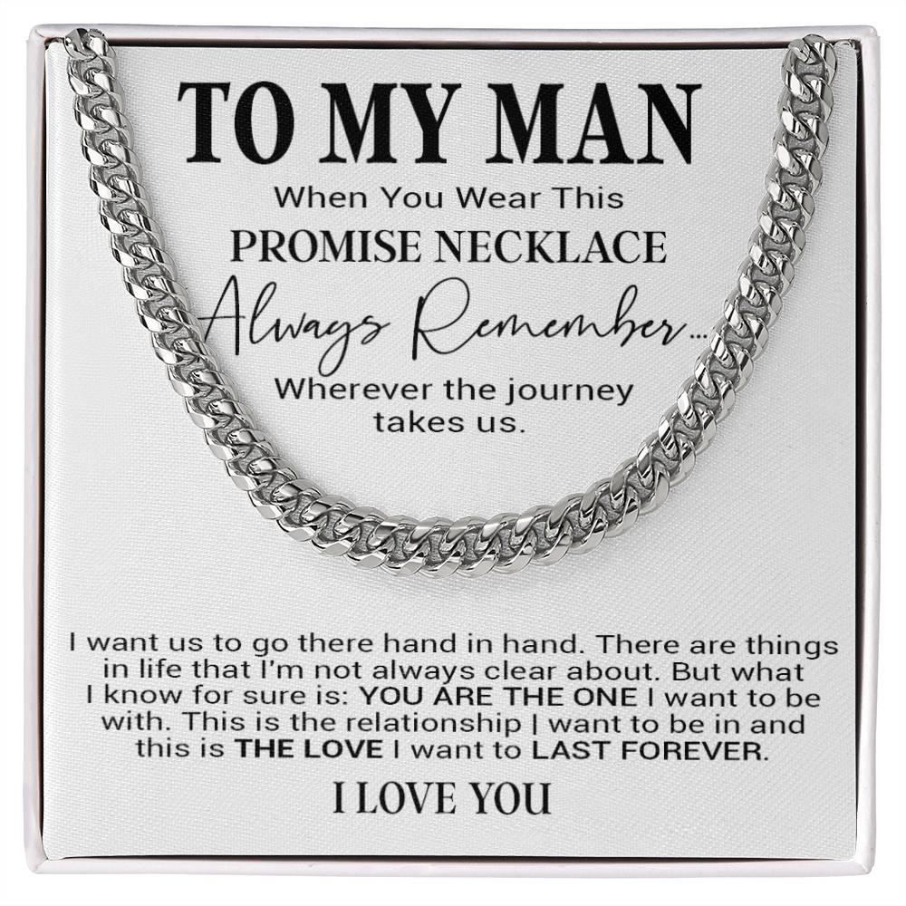 To My Man Cuban Chain Necklace, Romantic Gift for Him, Anniversary Birthday Christmas Gift 31_10