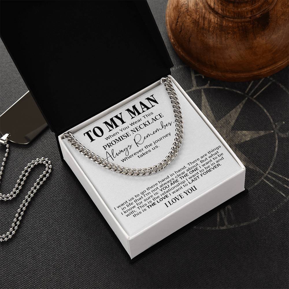 To My Man Cuban Chain Necklace, Romantic Gift for Him, Anniversary Birthday Christmas Gift 31_10