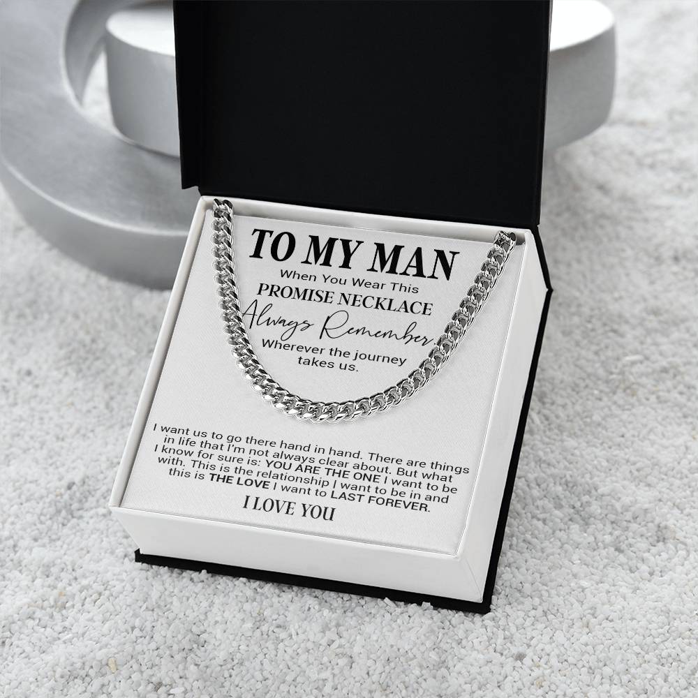 To My Man Cuban Chain Necklace, Romantic Gift for Him, Anniversary Birthday Christmas Gift 31_10