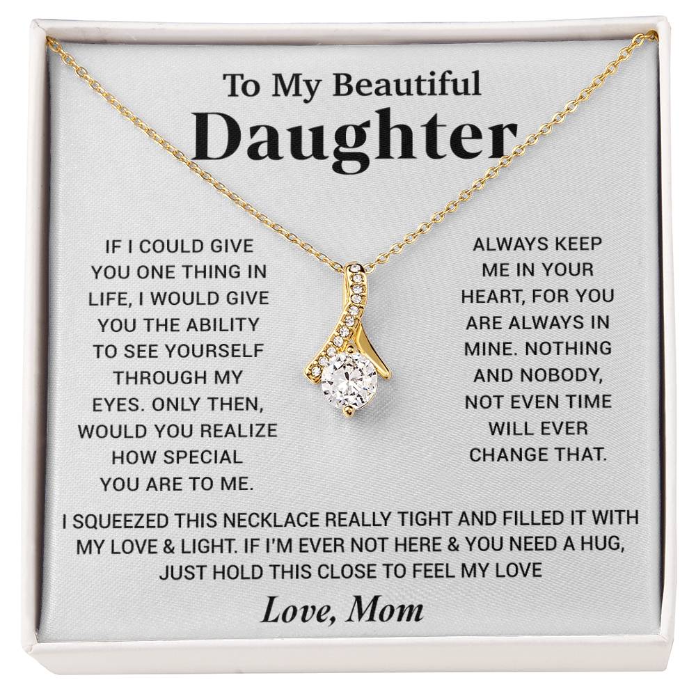 To My Beautiful Daughter Necklace, Gift for Daughter From Mom, Birthday Gift
