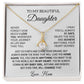 To My Beautiful Daughter Necklace, Daughter Gift from Mom, Birthday, Graduation