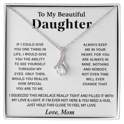 To My Beautiful Daughter Necklace, Gift for Daughter From Mom, Birthday Gift