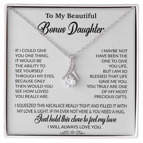 To My Bonus Daughter Necklace, Gift for Bonus Daughter, Step Daughter Birthday 1_10_White