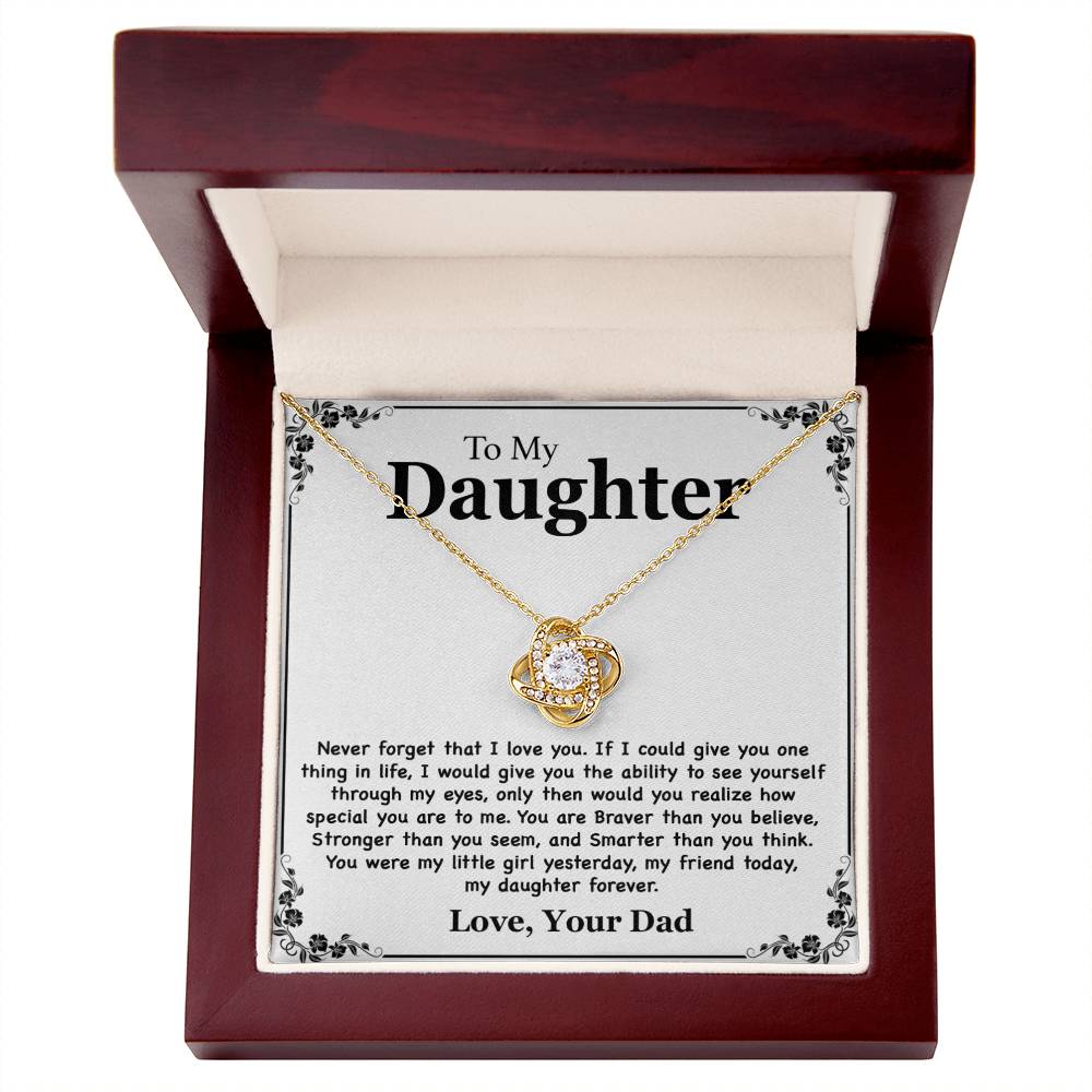 To My Daughter Necklace - Never Forget That I Love You - Love Your Dad Gift