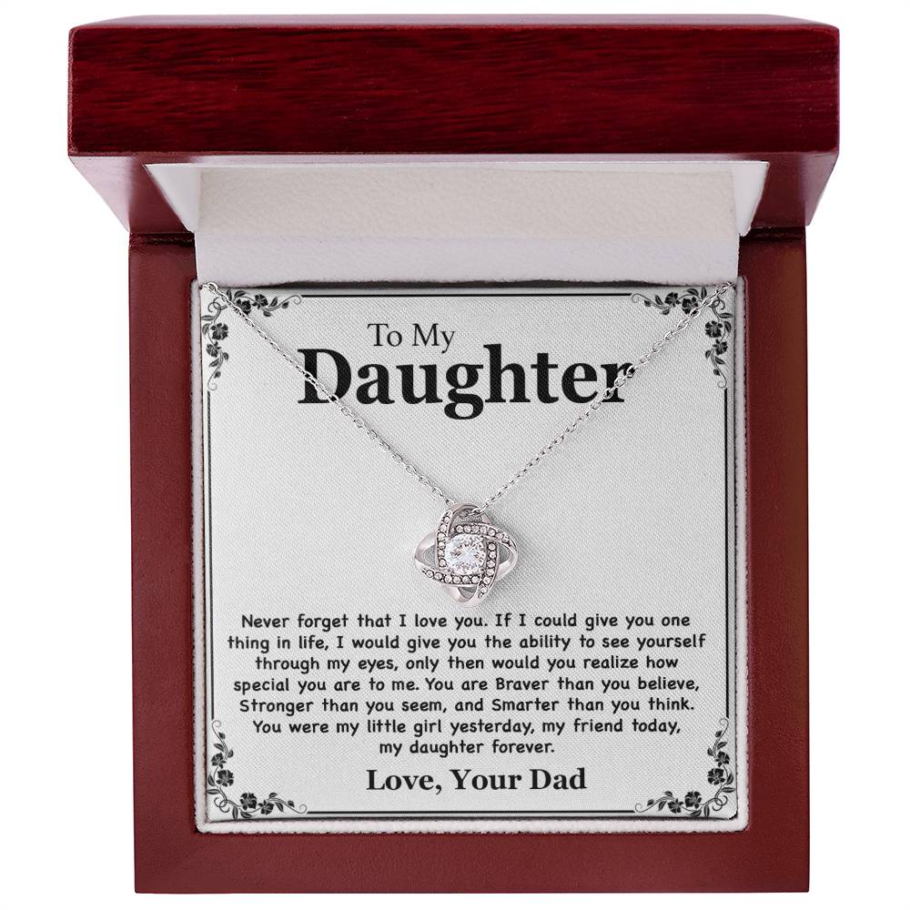 To My Daughter Necklace - Never Forget That I Love You - Love Your Dad Gift