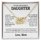 To My Beautiful Daughter Necklace, Sentimental Gift for Daughter From Mom