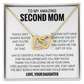 To My Amazing Second Mom, Second Mom Gift Necklace, Bonus Mom Gift