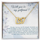 Be My Girlfriend Proposal, Will You Be My Girlfriend Gift, Future Girlfriend1