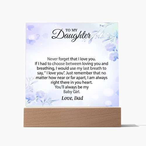 To My Daughter Acrylic Plaque, Gift for Daughter, Daughter Birthday Gift From Dad 25_1