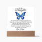 To My Daughter Acrylic Plaque, Gift from Mom, Sentimental Gift for Daughter