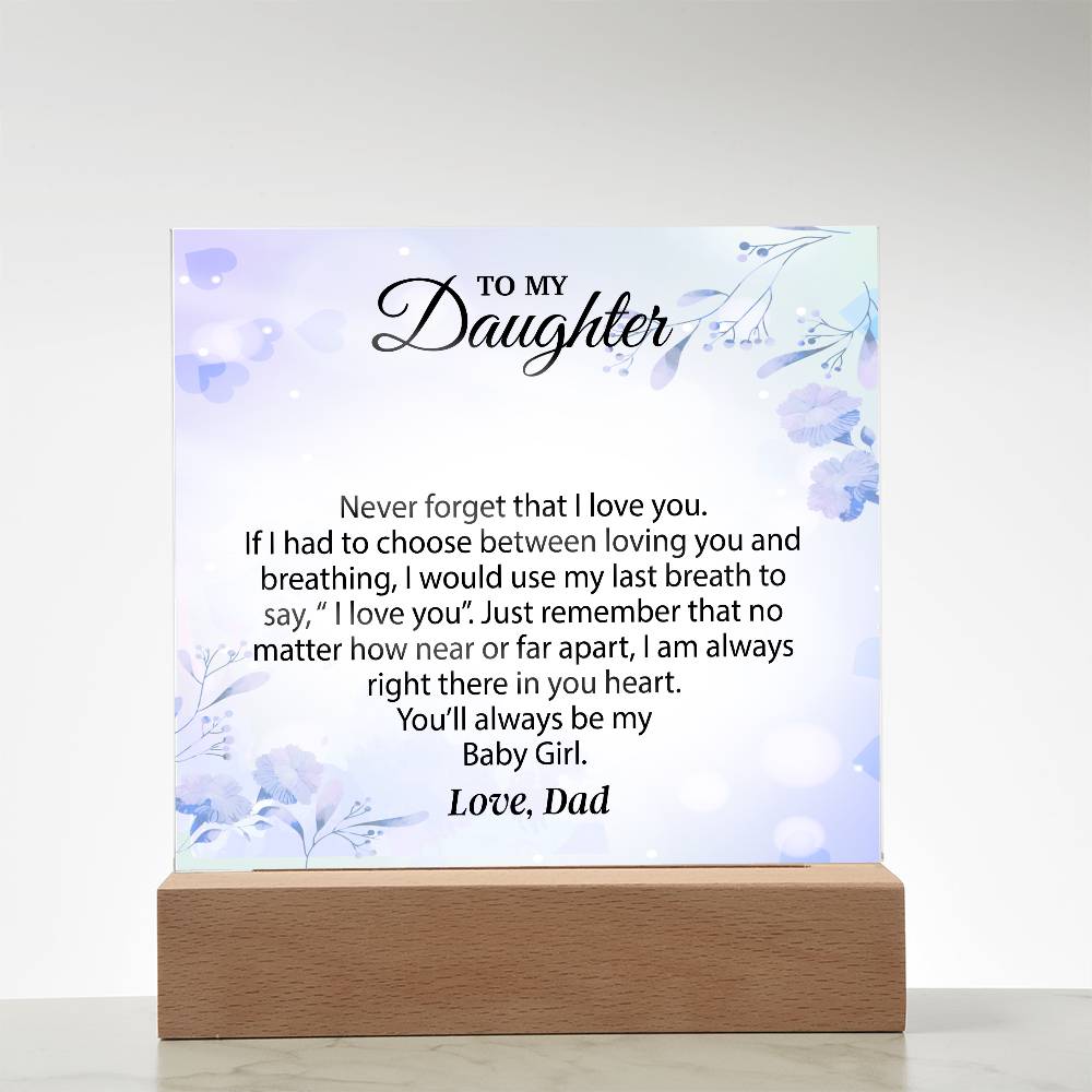 To My Daughter Acrylic Plaque, Gift for Daughter, Daughter Birthday Gift From Dad 25_1