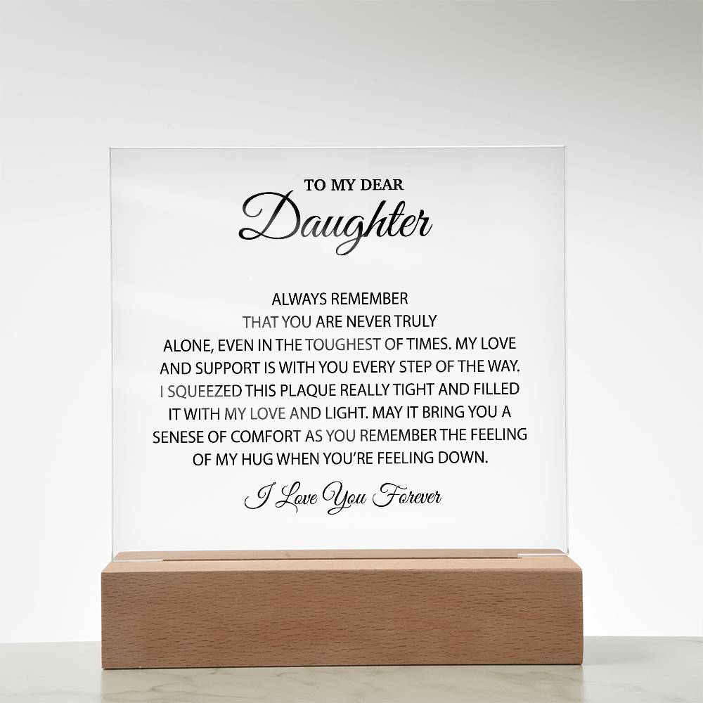 To My Dear Daughter Acrylic Plaque, Gift for Daughter, Daughter Birthday Gift From Dad