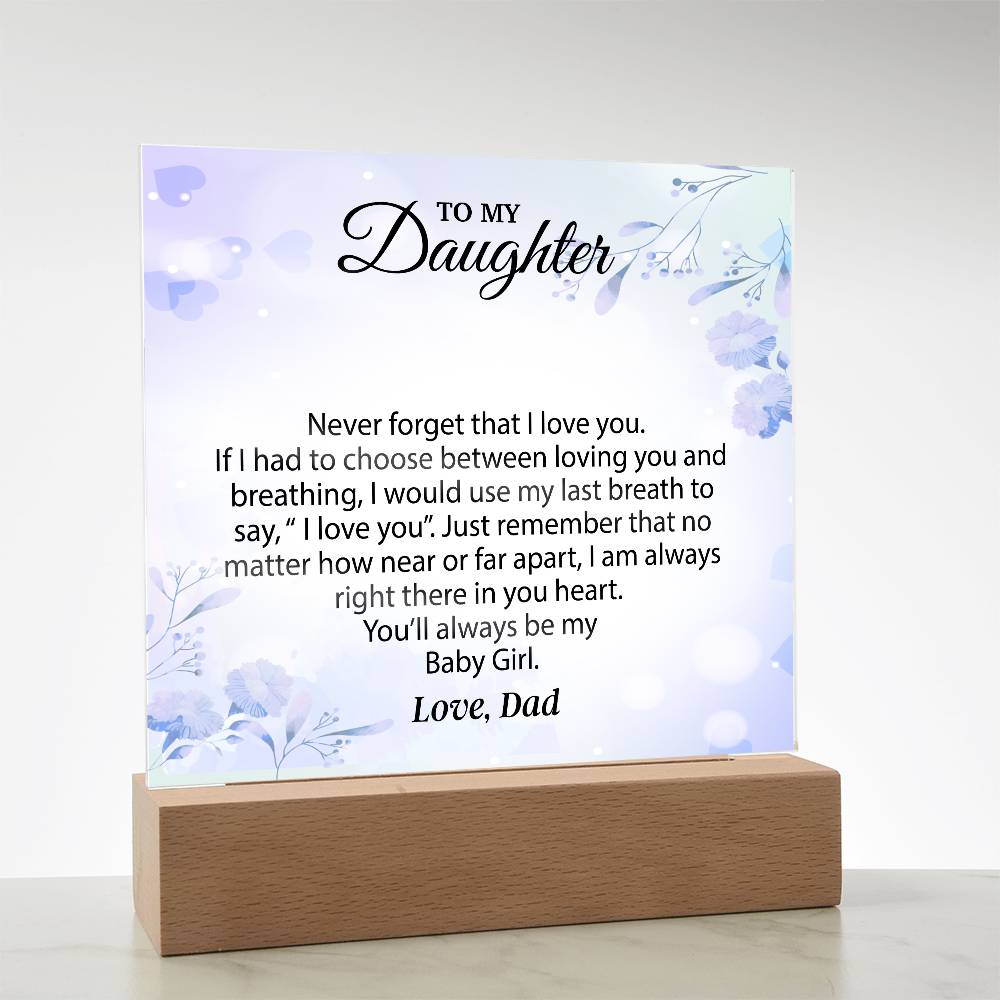 To My Daughter Acrylic Plaque, Gift for Daughter, Daughter Birthday Gift From Dad 25_1