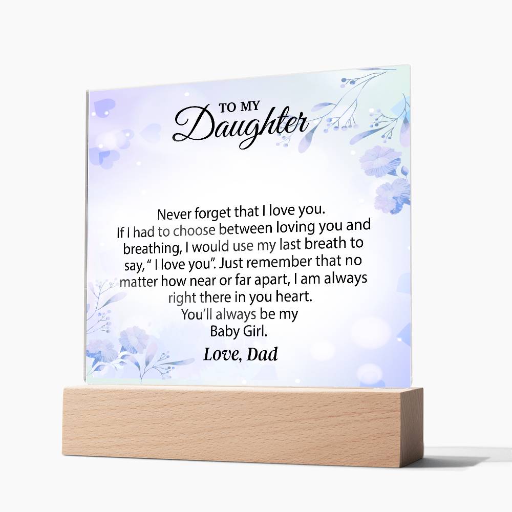 To My Daughter Acrylic Plaque, Gift for Daughter, Daughter Birthday Gift From Dad 25_1