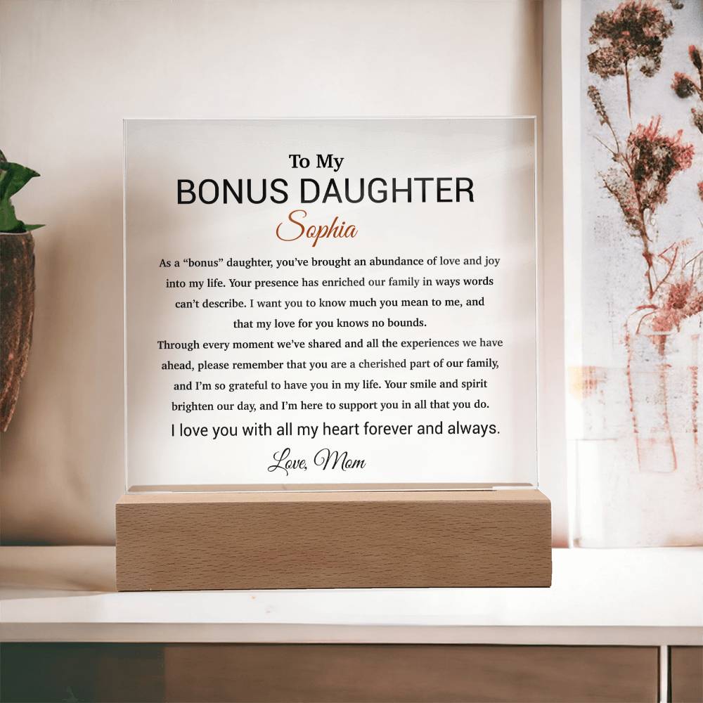 Custom Bonus Daughter Gift Acrylic Plaque, Step Daughter Gift from Step Mom, Gift from Step dad