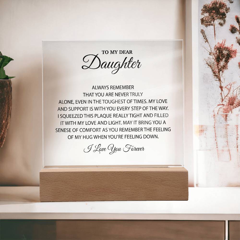 To My Dear Daughter Acrylic Plaque, Gift for Daughter, Daughter Birthday Gift From Dad