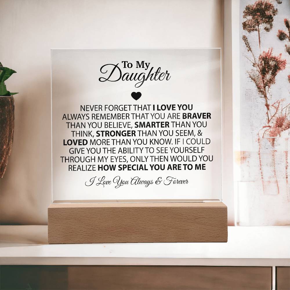 To My Daughter Acrylic Plaque, Birthday Gift for Daughter, Christmas Gift