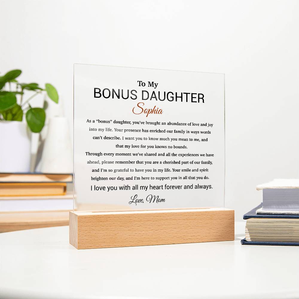 Custom Bonus Daughter Gift Acrylic Plaque, Step Daughter Gift from Step Mom, Gift from Step dad