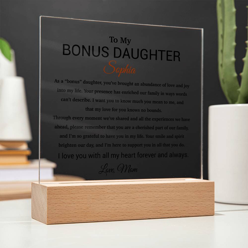 Custom Bonus Daughter Gift Acrylic Plaque, Step Daughter Gift from Step Mom, Gift from Step dad