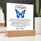 To My Daughter Acrylic Plaque, Gift from Mom, Sentimental Gift for Daughter