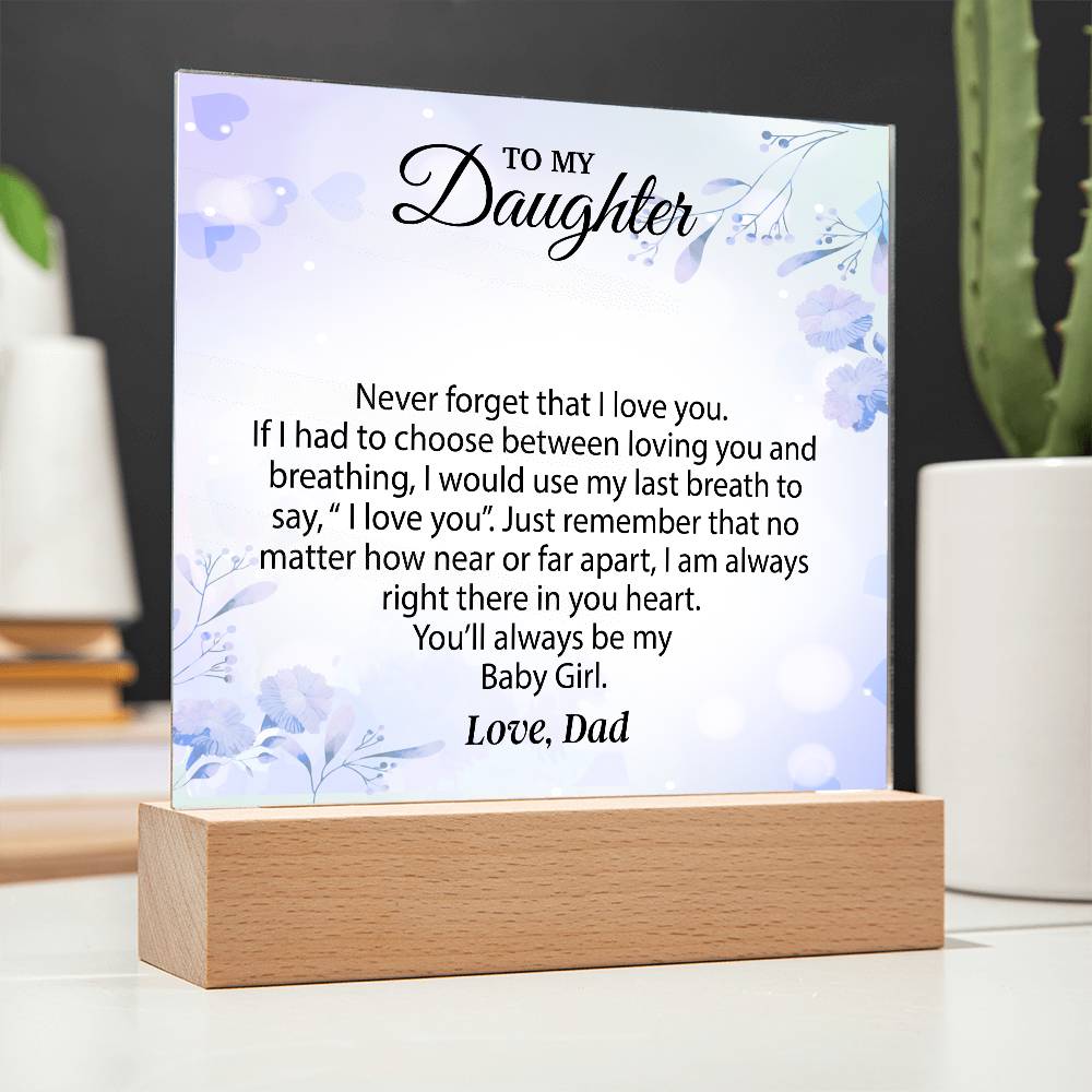 To My Daughter Acrylic Plaque, Gift for Daughter, Daughter Birthday Gift From Dad 25_1