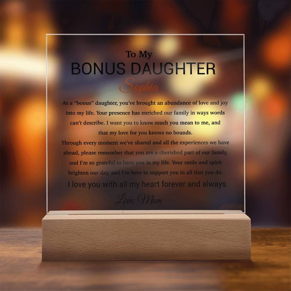 Custom Bonus Daughter Gift Acrylic Plaque, Step Daughter Gift from Step Mom, Gift from Step dad