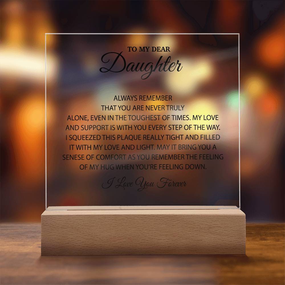 To My Dear Daughter Acrylic Plaque, Gift for Daughter, Daughter Birthday Gift From Dad