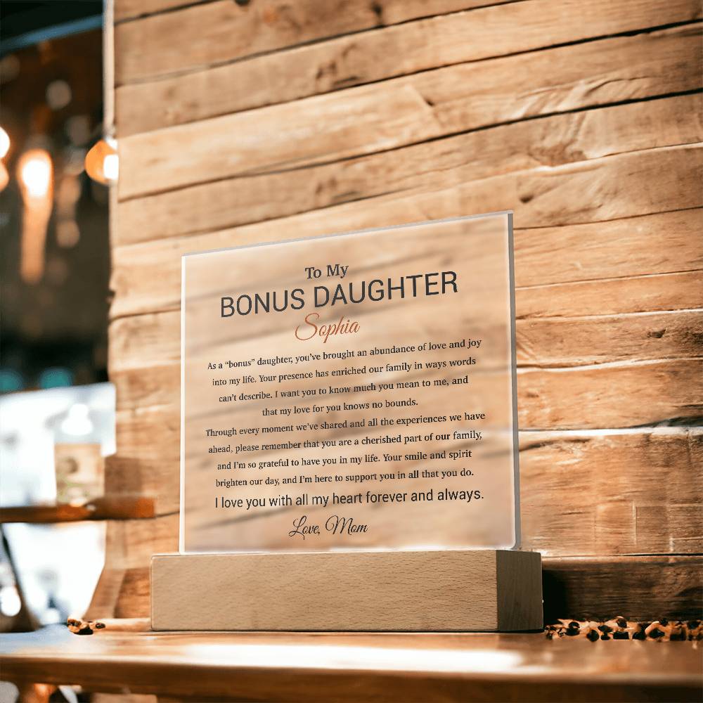 Custom Bonus Daughter Gift Acrylic Plaque, Step Daughter Gift from Step Mom, Gift from Step dad