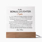 Custom Bonus Daughter Gift Acrylic Plaque, Step Daughter Gift from Step Mom, Gift from Step dad