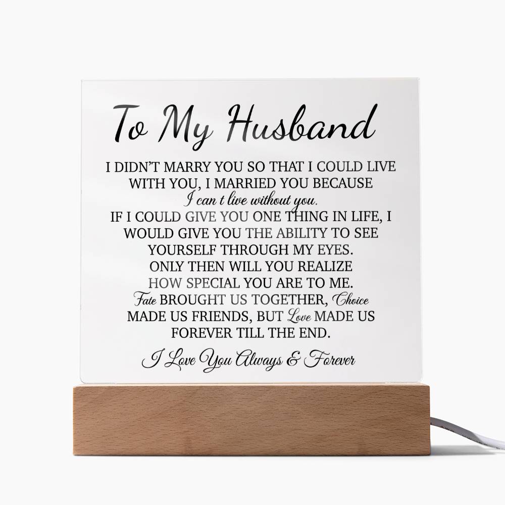 To My Husband Acrylic Plaque, Gift for Husband, Husband Work Gift, Husband Birthday Gift