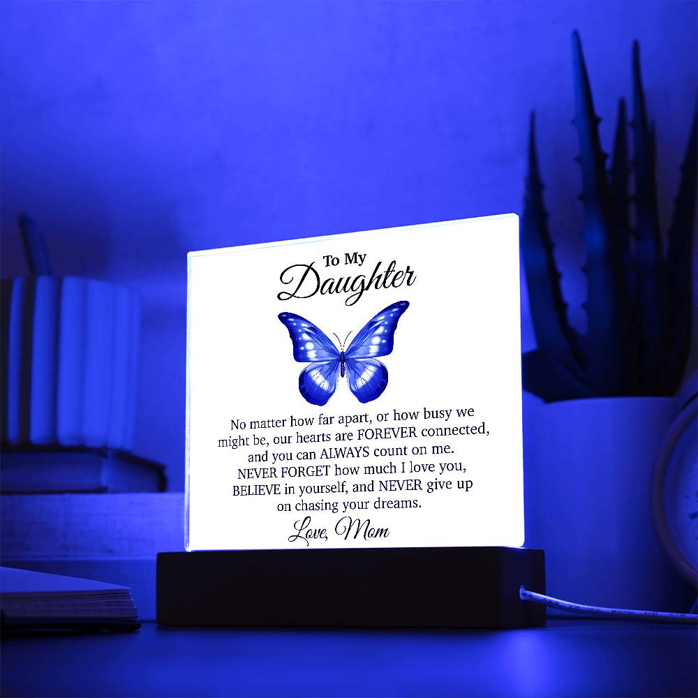 To My Daughter Acrylic Plaque, Gift from Mom, Sentimental Gift for Daughter