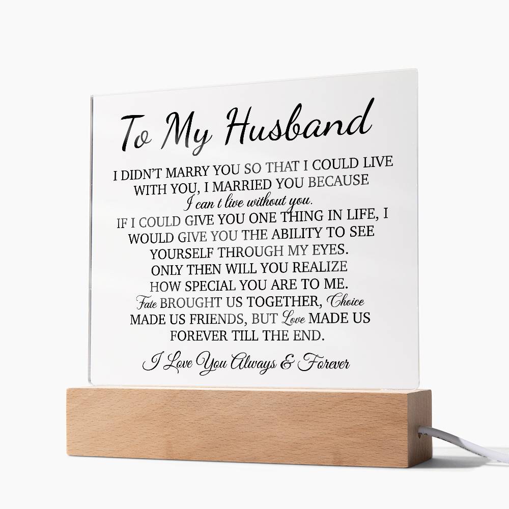 To My Husband Acrylic Plaque, Gift for Husband, Husband Work Gift, Husband Birthday Gift