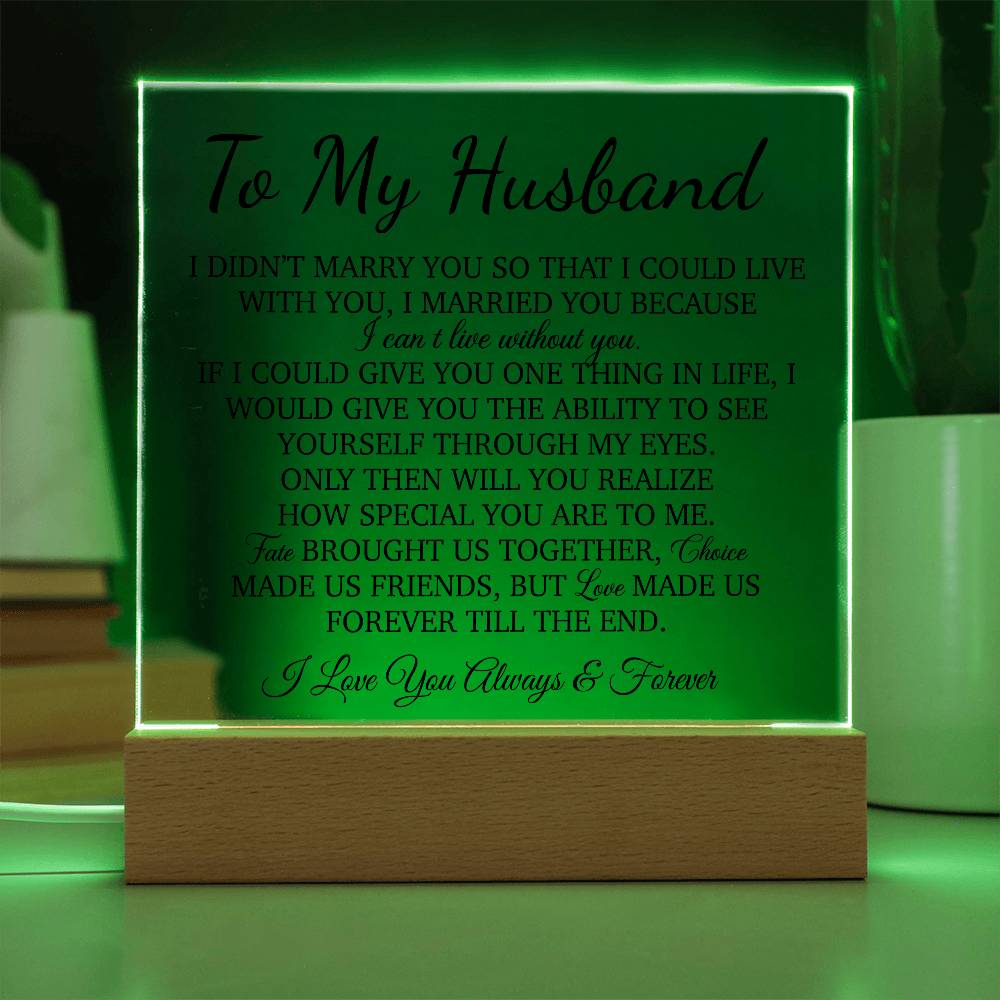 To My Husband Acrylic Plaque, Gift for Husband, Husband Work Gift, Husband Birthday Gift